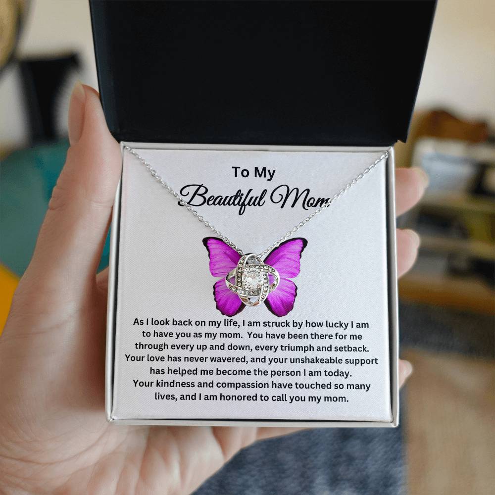 To My Beautiful Mom - Love Knot Necklace I Butterfly Message Card I Gold and Silver