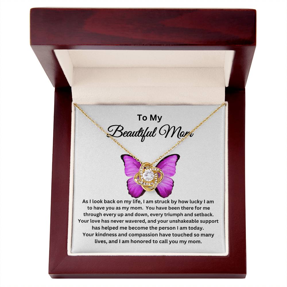 To My Beautiful Mom - Love Knot Necklace I Butterfly Message Card I Gold and Silver
