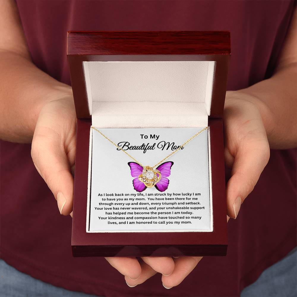 To My Beautiful Mom - Love Knot Necklace I Butterfly Message Card I Gold and Silver