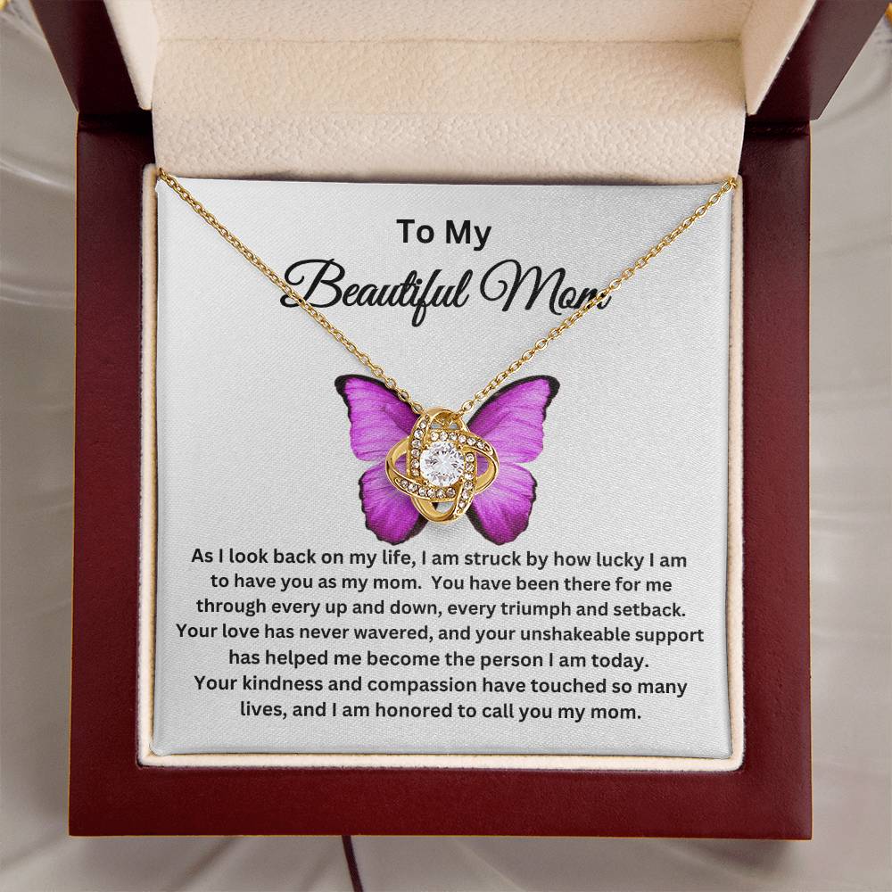To My Beautiful Mom - Love Knot Necklace I Butterfly Message Card I Gold and Silver