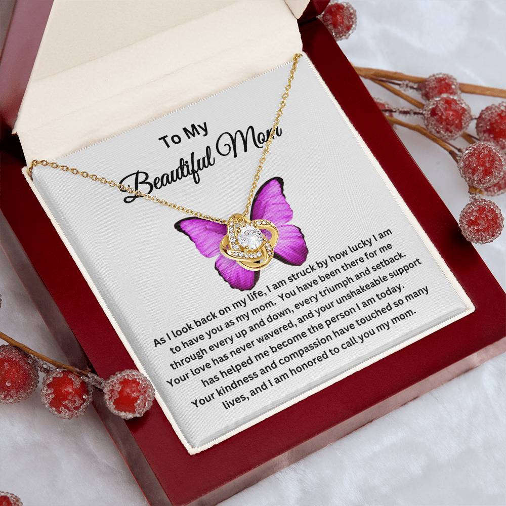 To My Beautiful Mom - Love Knot Necklace I Butterfly Message Card I Gold and Silver