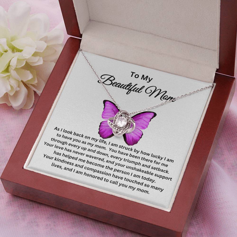 To My Beautiful Mom - Love Knot Necklace I Butterfly Message Card I Gold and Silver