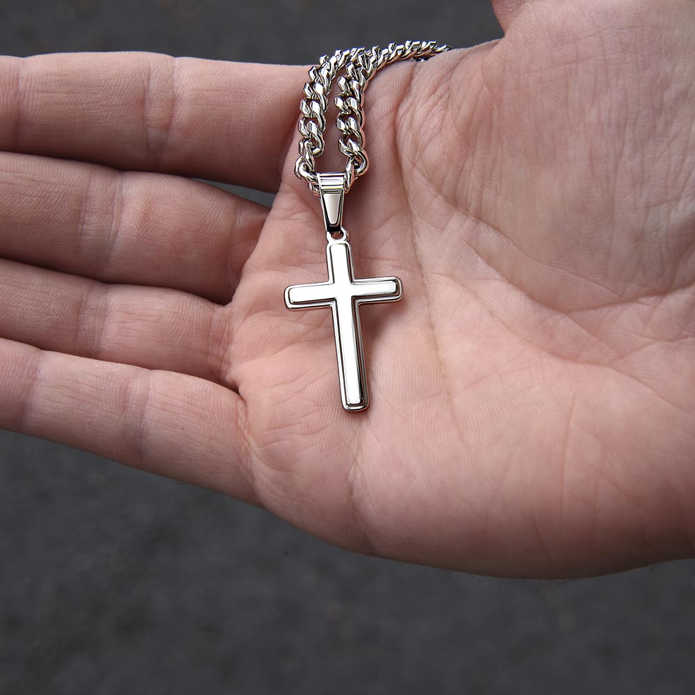 To My Son | Never Forget I Love You | Cuban Chain with Artisan Cross Neckless