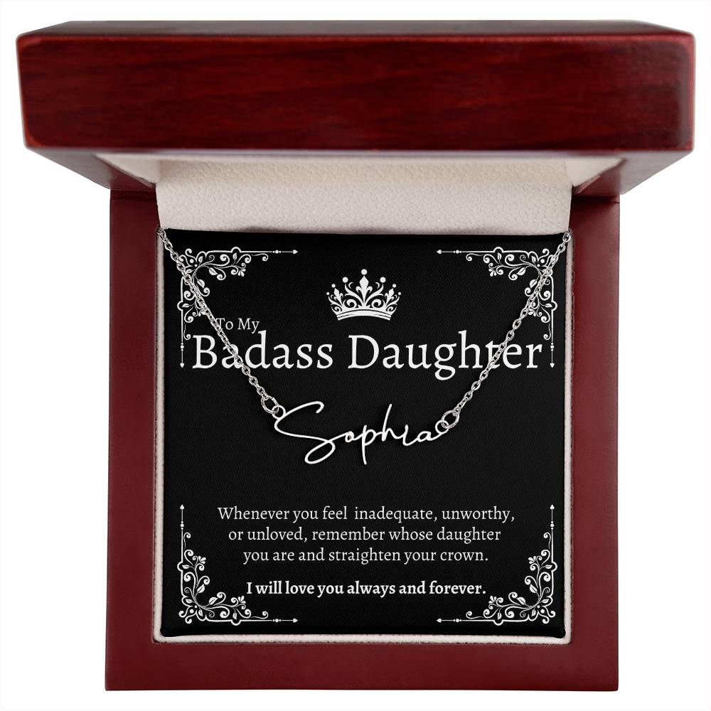 To my Badass Daughter - Signature Style Custom Name Necklace
