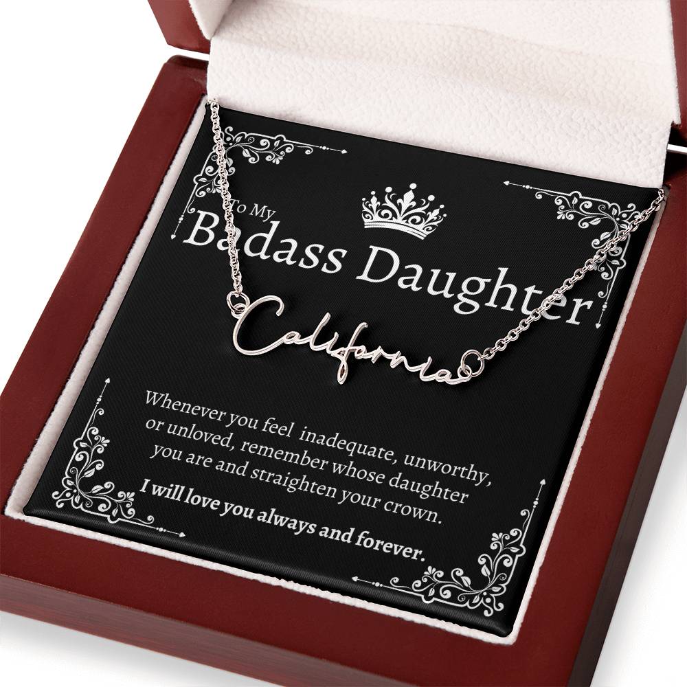 To my Badass Daughter - Signature Style Custom Name Necklace