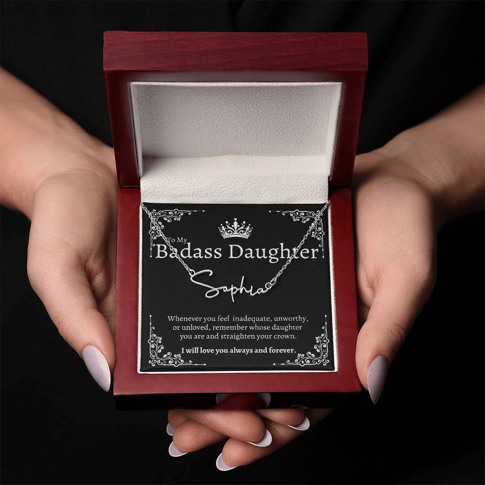 To my Badass Daughter - Signature Style Custom Name Necklace