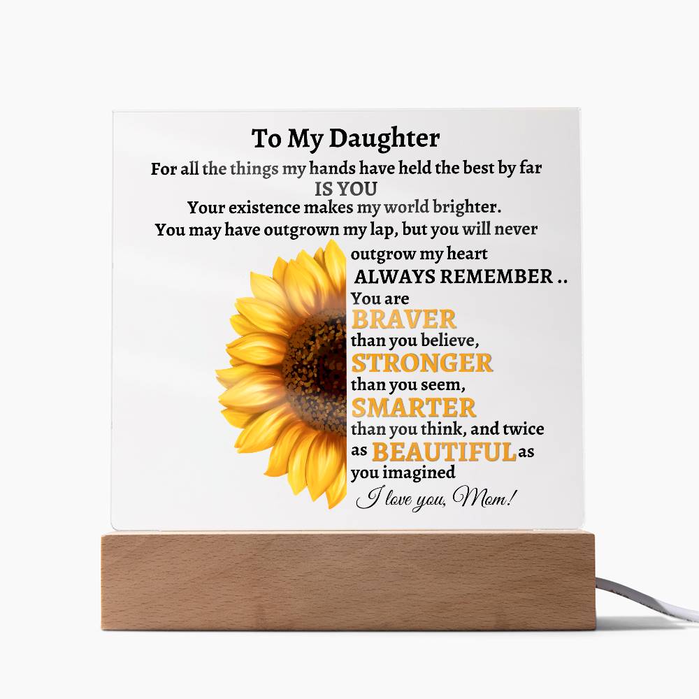 To My Daughter | Square Acrylic Plaque