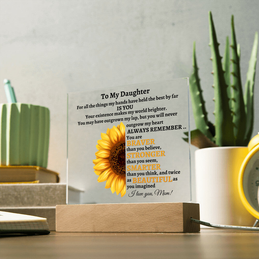 To My Daughter | Square Acrylic Plaque