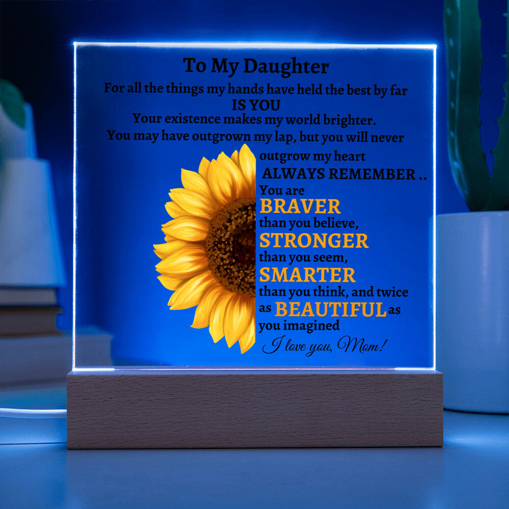 To My Daughter | Square Acrylic Plaque