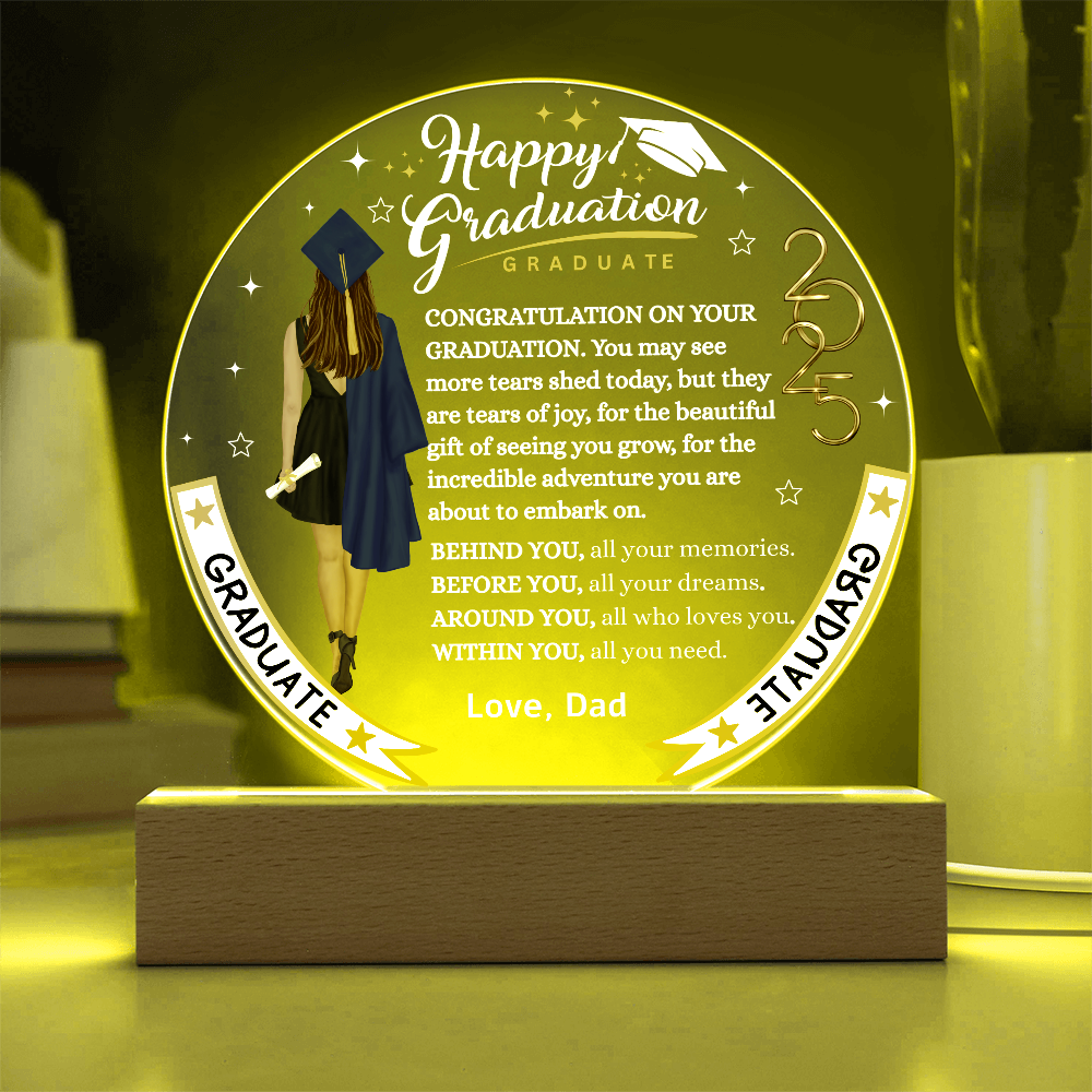 Happy Graduation Graduate | To Circle Acrylic Plaque
