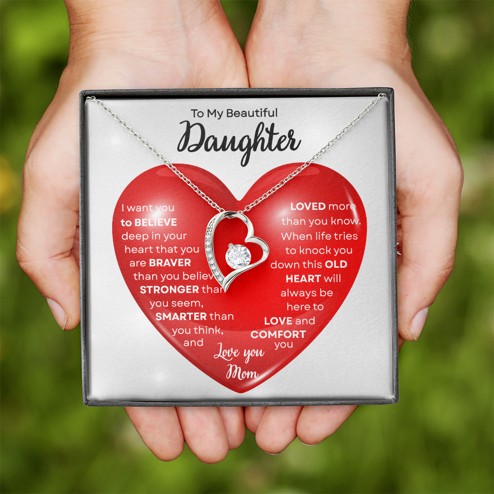 To My Beautiful Daughter | This Old Heart Will Love you Always | Forever Love Necklace