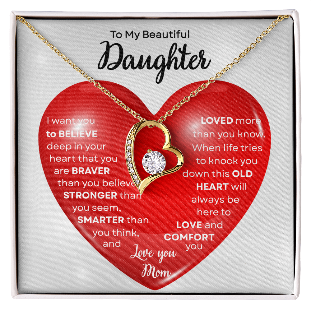 To My Beautiful Daughter | This Old Heart Will Love you Always | Forever Love Necklace