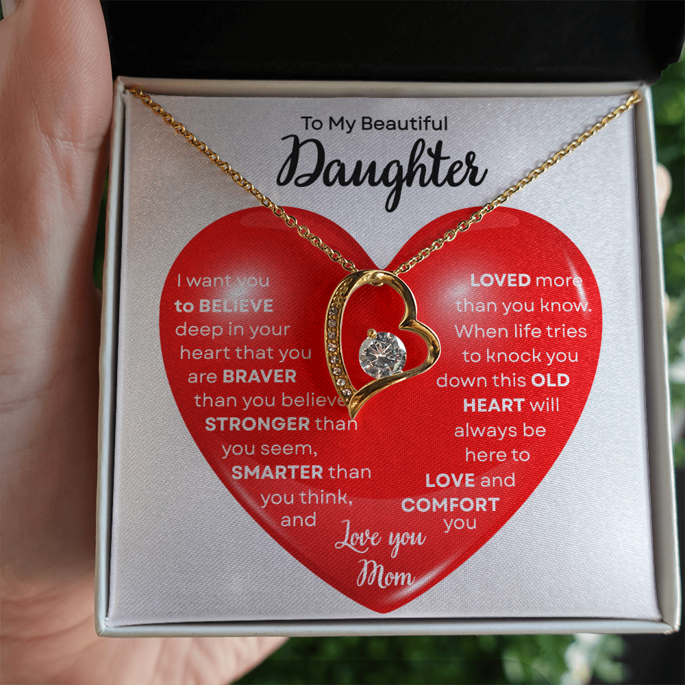 To My Beautiful Daughter | This Old Heart Will Love you Always | Forever Love Necklace