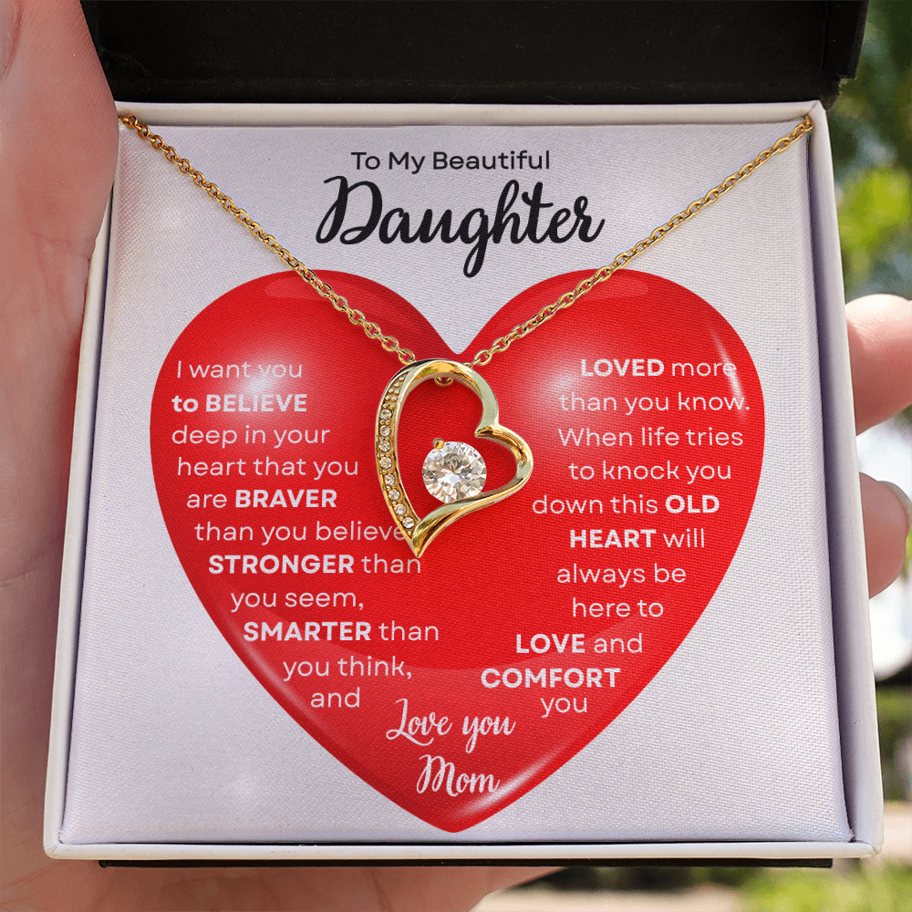 To My Beautiful Daughter | This Old Heart Will Love you Always | Forever Love Necklace