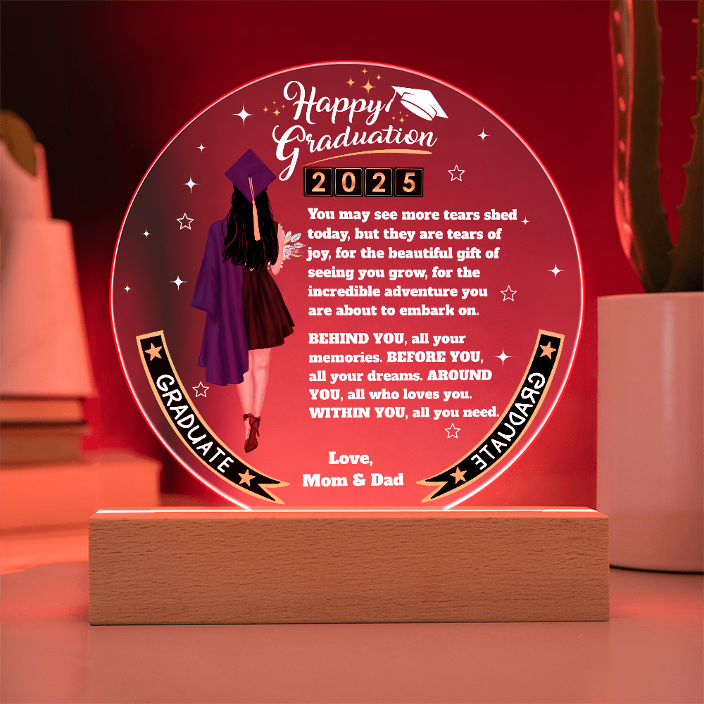 Let Her Know How Proud You are | Happy Moment for a Special Graduation Gift | A Circle Acrylic Plaque |