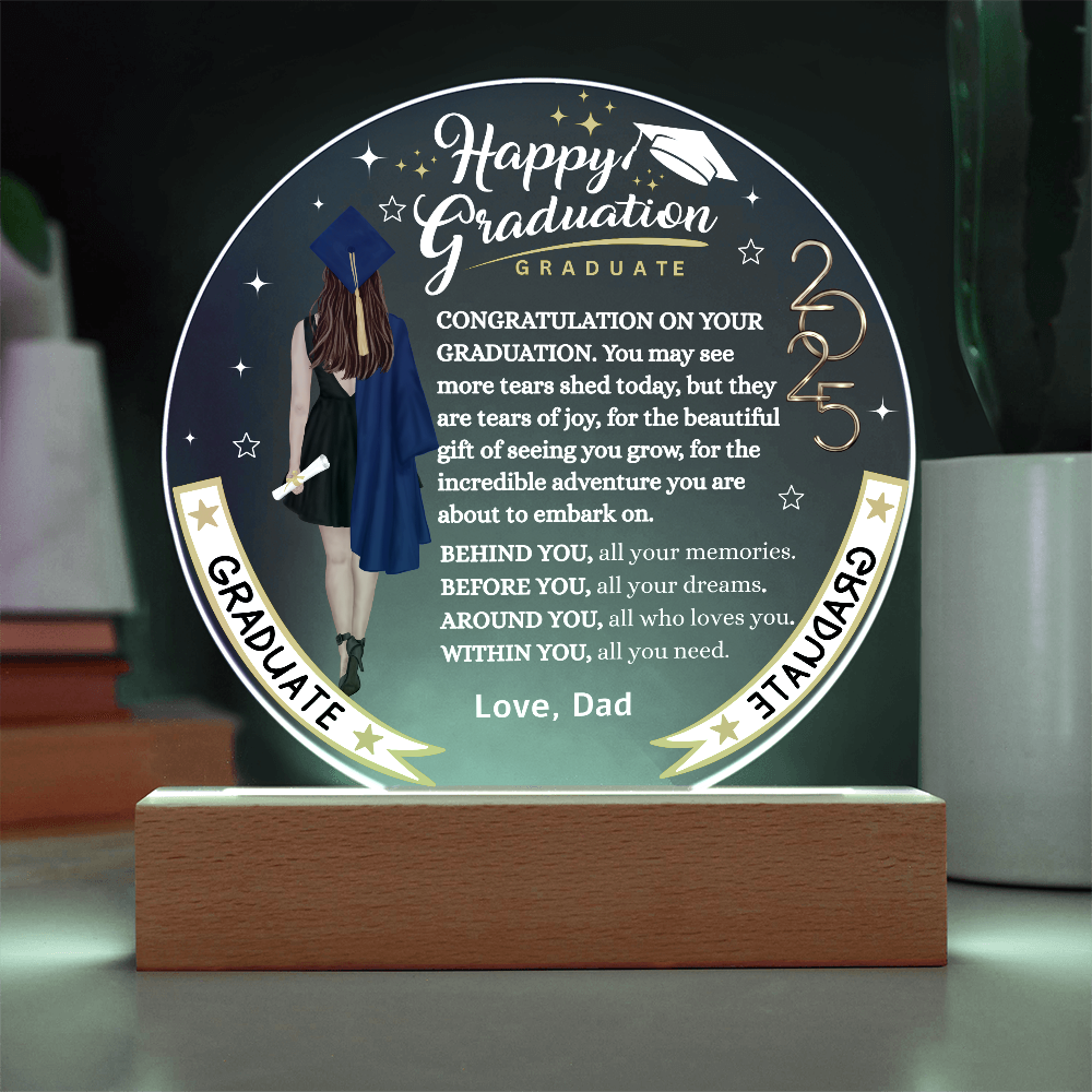 Happy Graduation Graduate | To Circle Acrylic Plaque