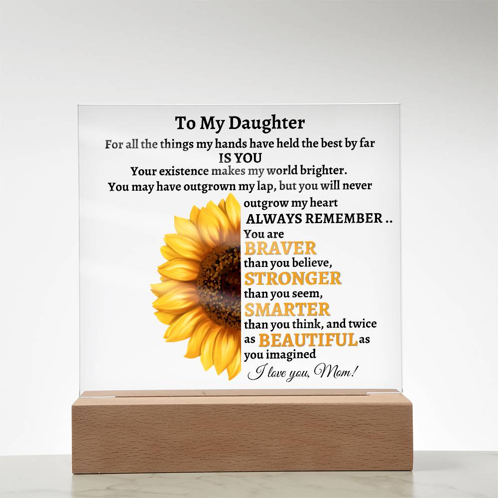 To My Daughter | Square Acrylic Plaque
