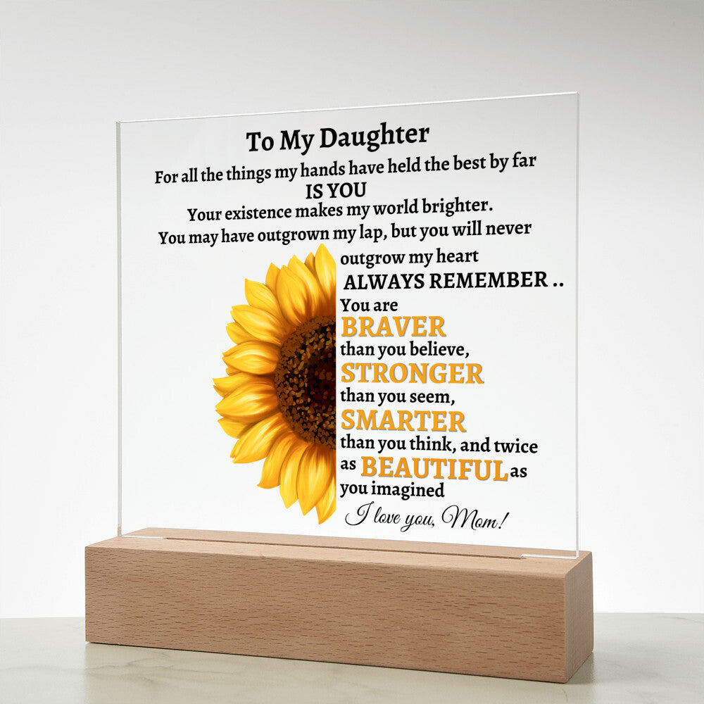 To My Daughter | Square Acrylic Plaque