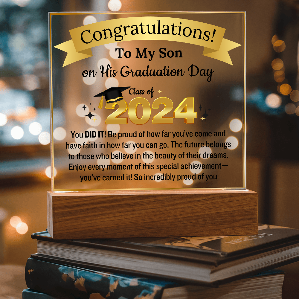To My Son Congratulation Class of 2024 | Acrylic Plaque