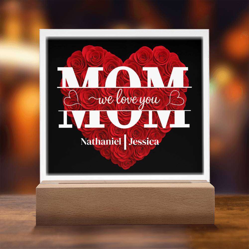 Mom | Personalized Heart Shape Rose | Acrylic Square Plaque