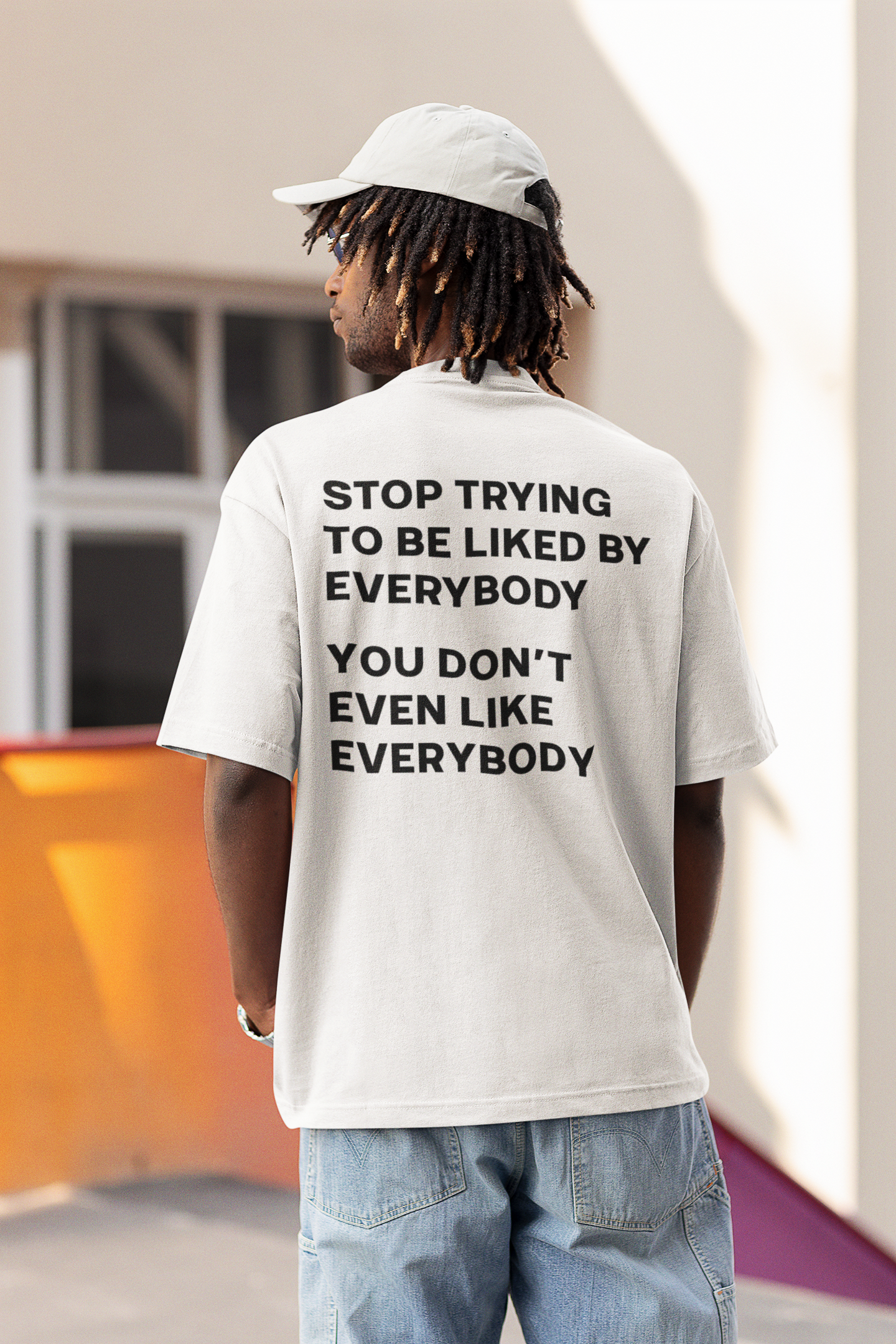 Stop To l Like Everybody | Back Print | T-Shirt