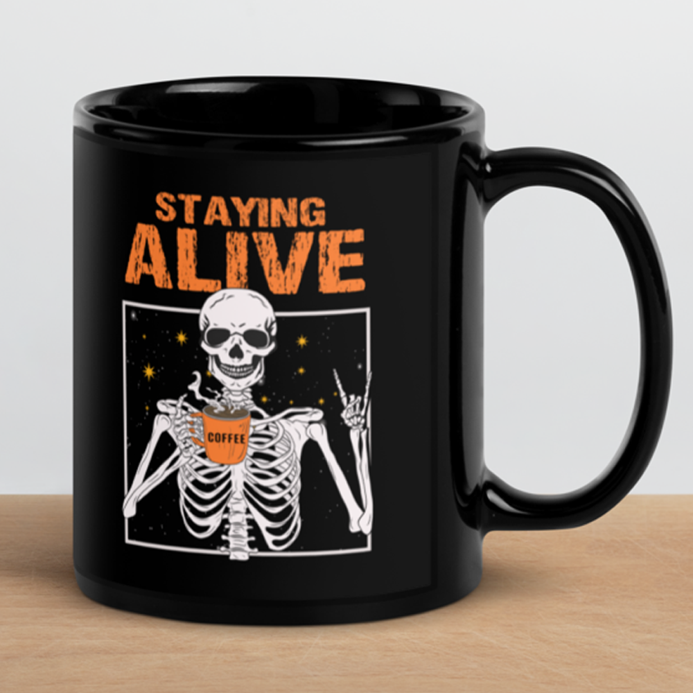 Halloween - Staying Alive 11oz Black Mug