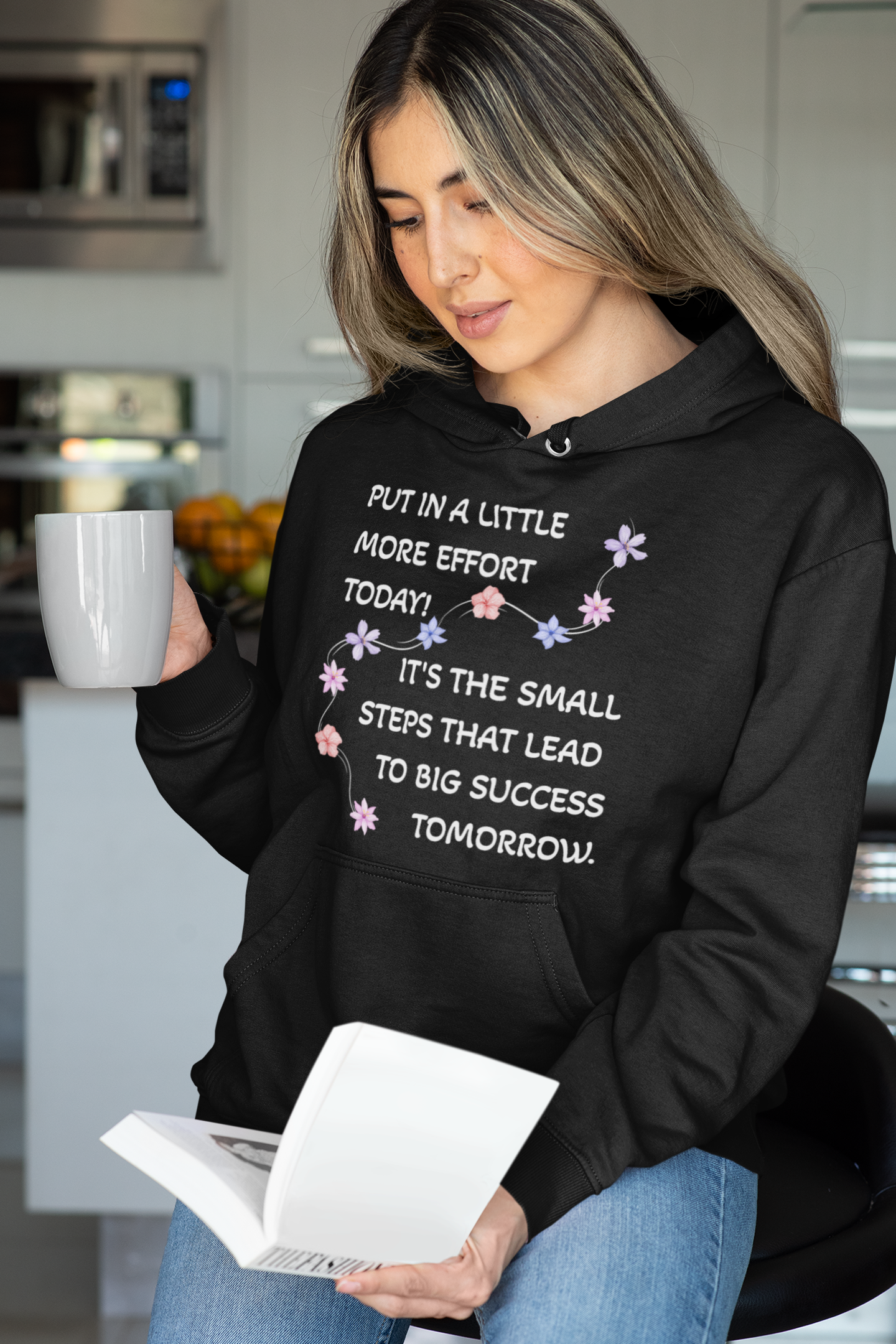 Put A Little Effort Today! | Motivational Guide | Flower petals | Hoodie