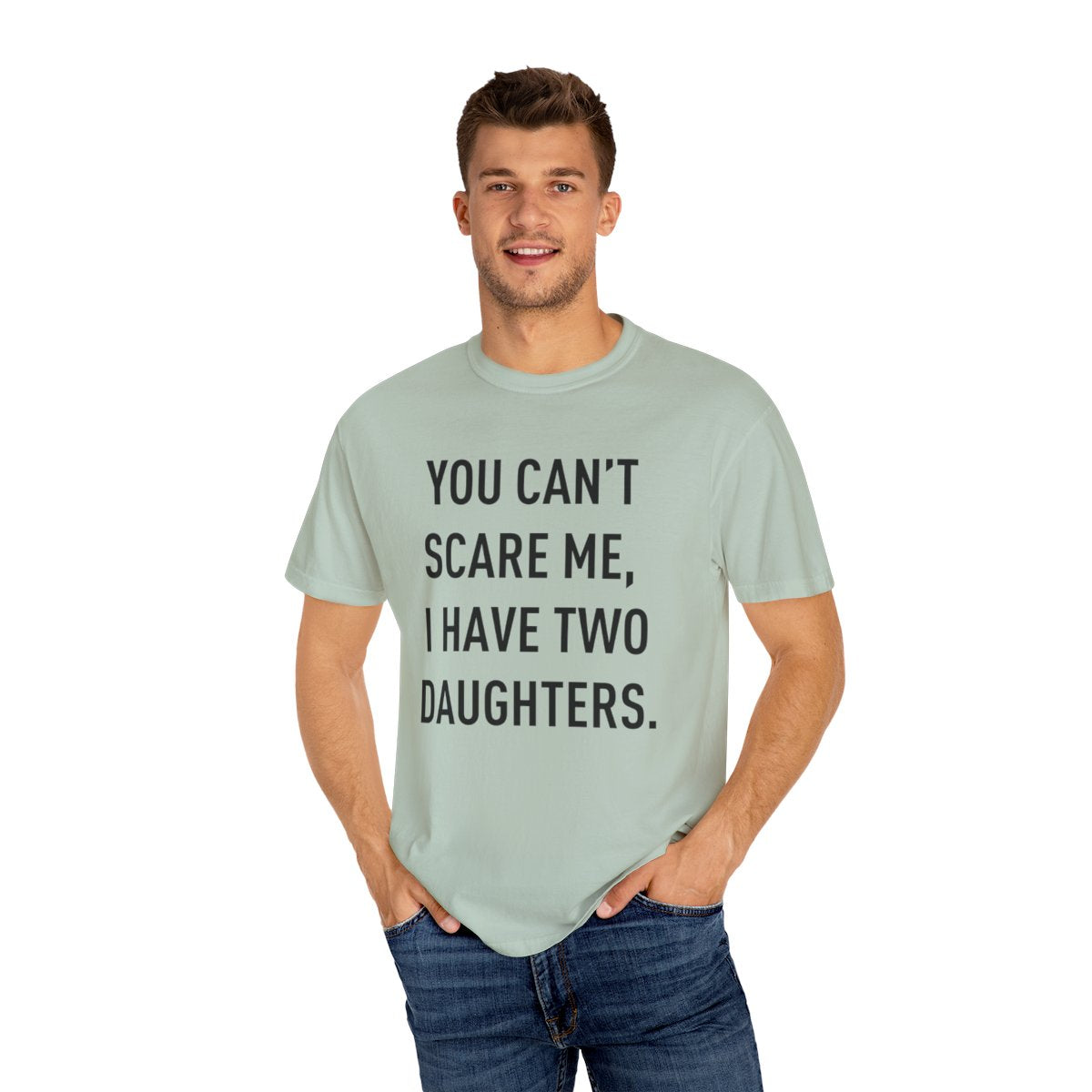 You Cant Scare Me | T-shirt