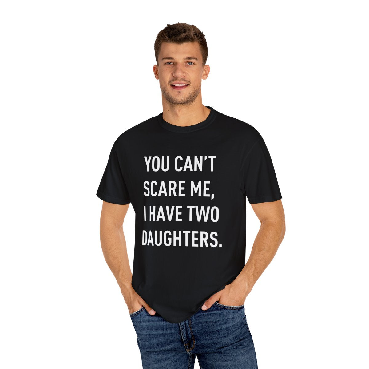 You Cant Scare Me | T-shirt