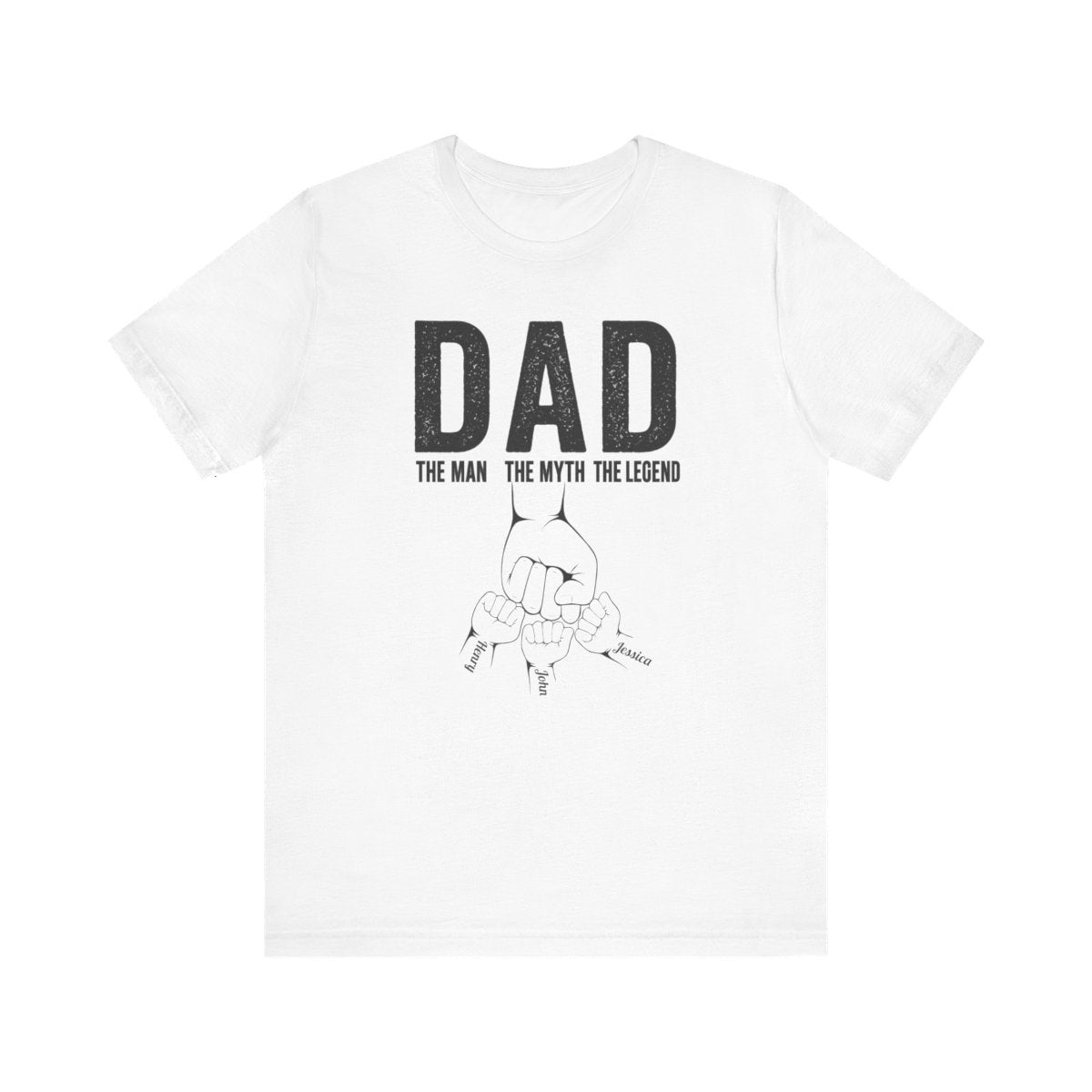 Dad The Man The Myth The Legend | Personalized Shirt | Father's Day T-Shirt