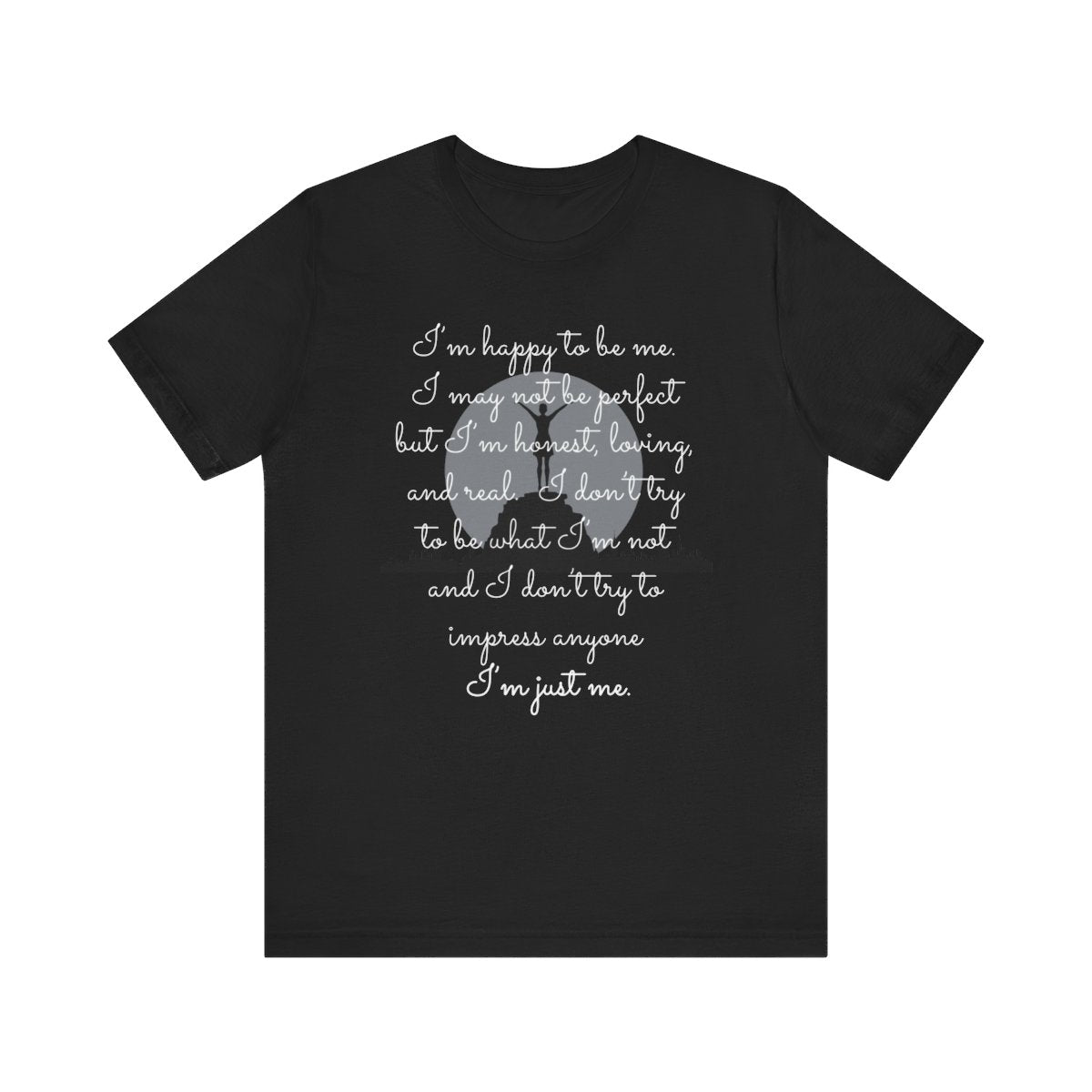 I'm Just Me | Tee