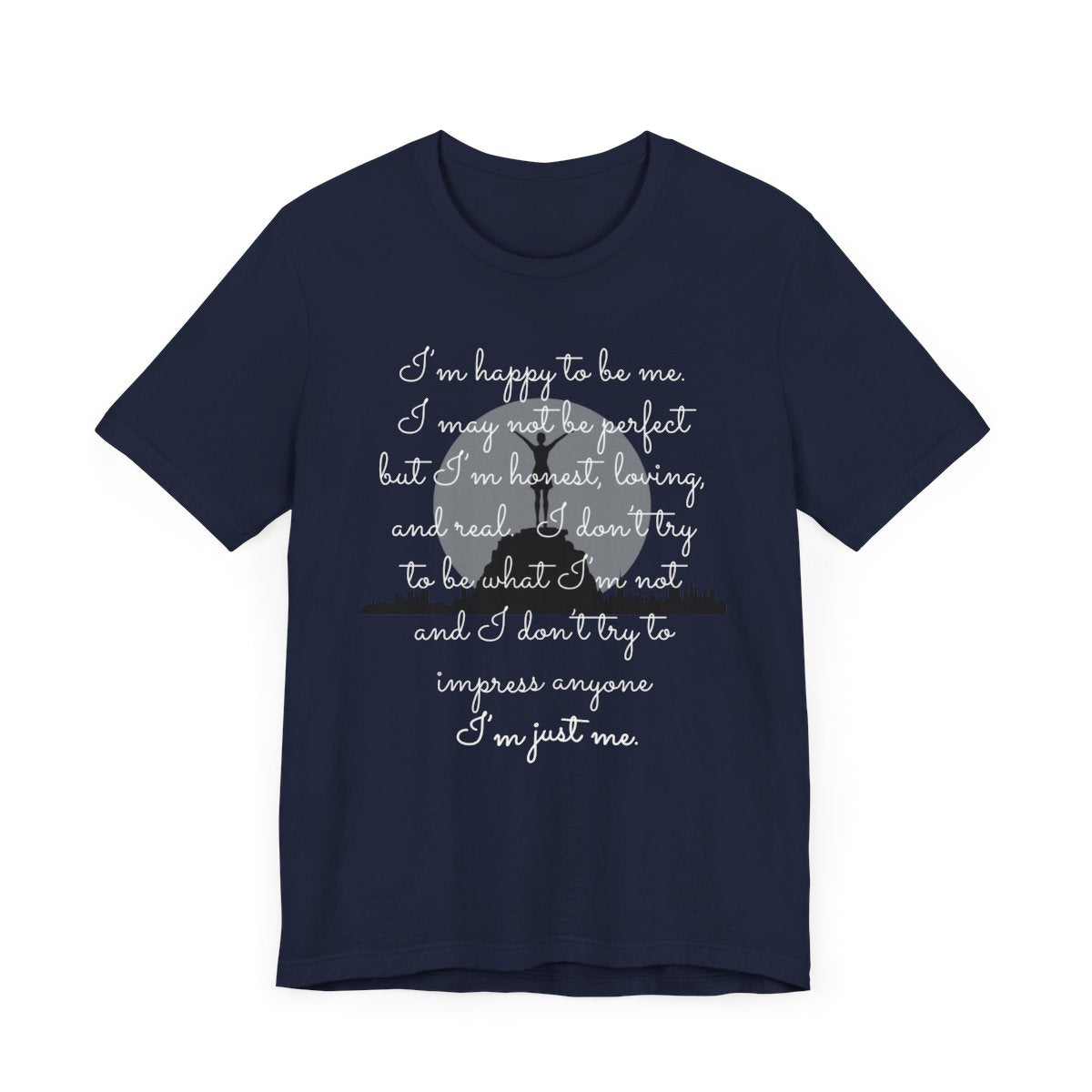 I'm Just Me | Tee