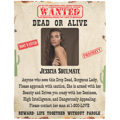 Wanted Dead or Alive | Personalized Photo and Name | Blanket for Her