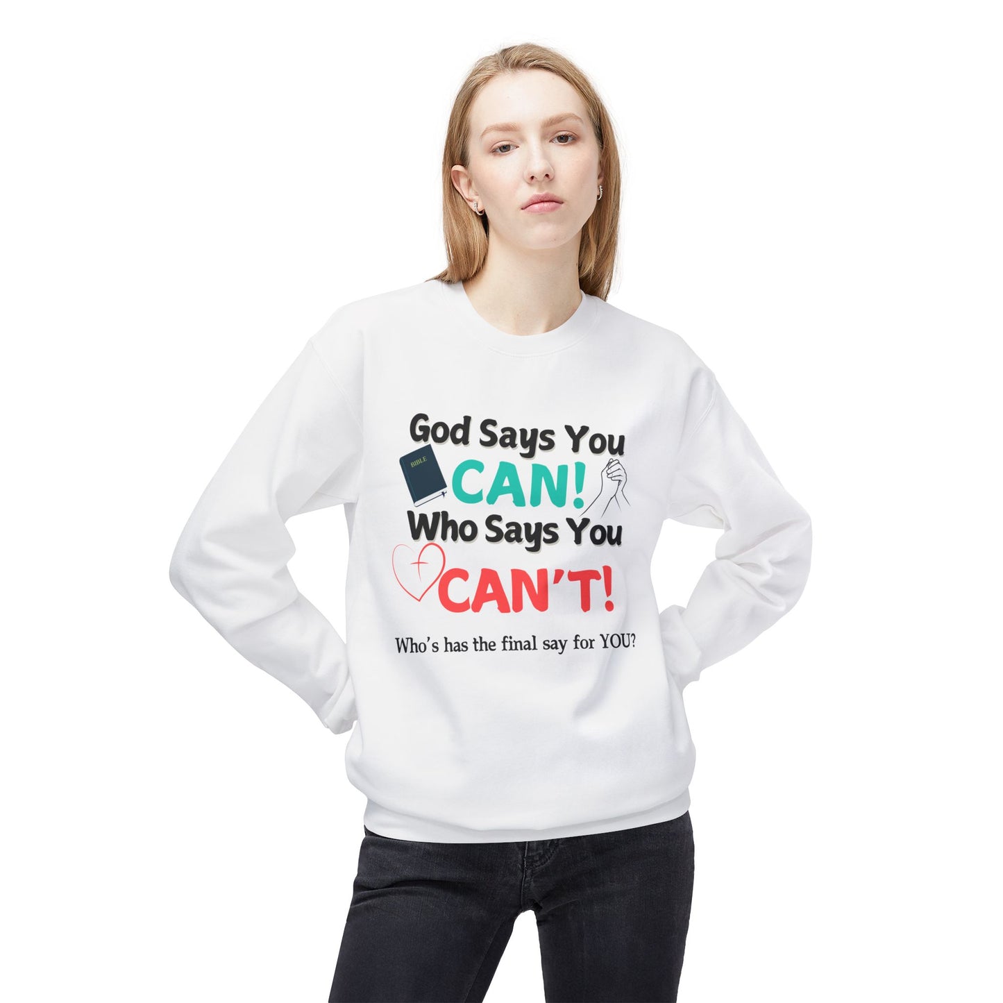 God says you Can! | Unisex Midweight Sweatshirt