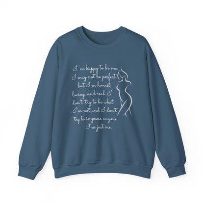 I'm Just Me - Sweatshirt