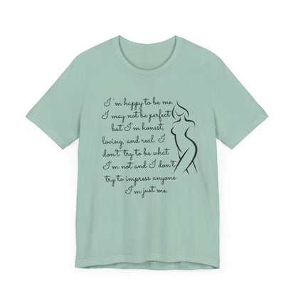 I'm Just Me | Tee