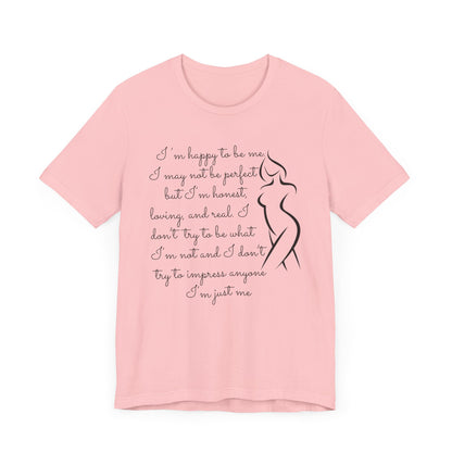 I'm Just Me | Tee