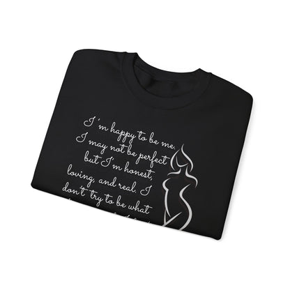 I'm Just Me - Sweatshirt