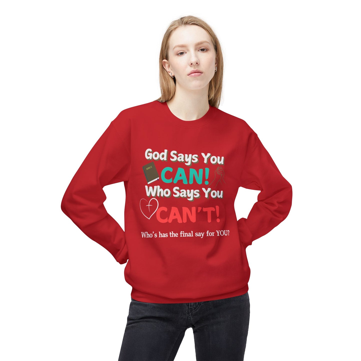 God says you Can! | Unisex Midweight Sweatshirt