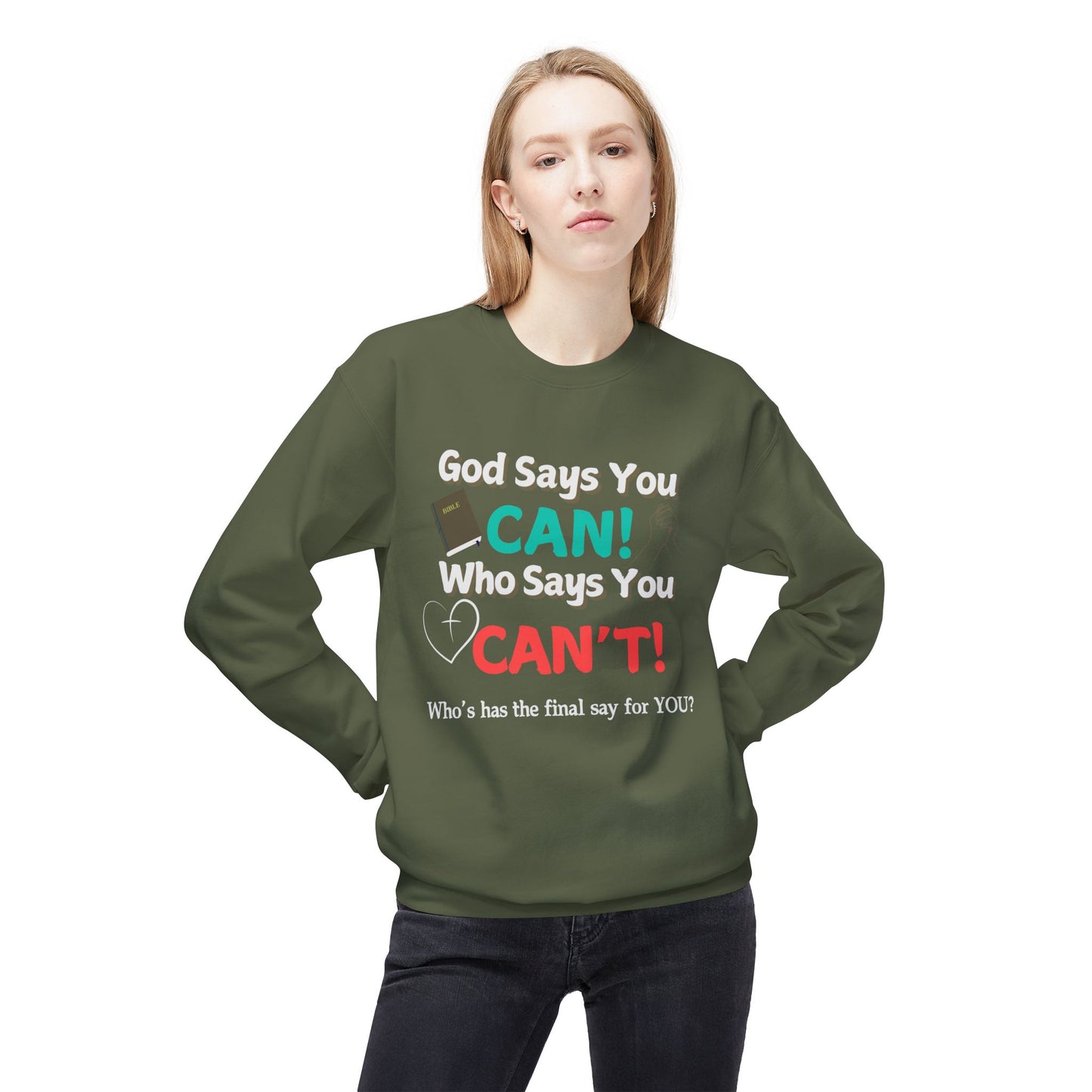 God says you Can! | Unisex Midweight Sweatshirt