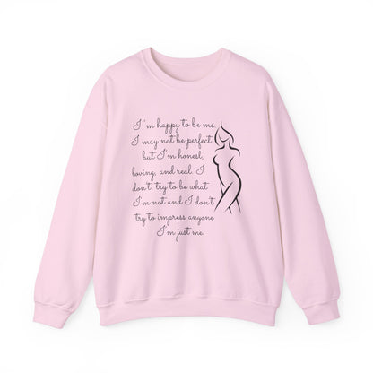I'm Just Me - Sweatshirt