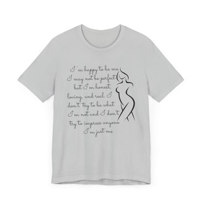 I'm Just Me | Tee