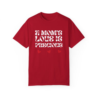 A Mom's Love Is  Precious | Inflated Text | T-shirt