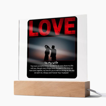 To My Wife Love -Acrylic Square Plaque (Customize Photo)