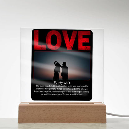 To My Wife Love -Acrylic Square Plaque (Customize Photo)