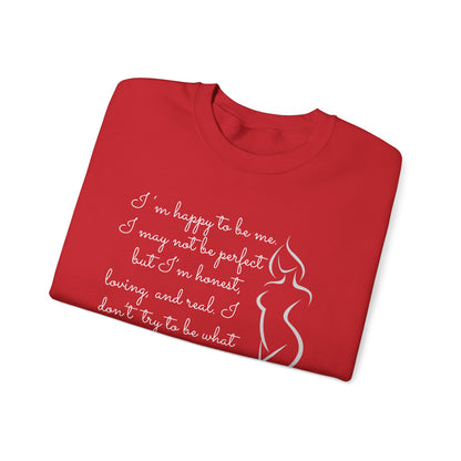 I'm Just Me - Sweatshirt