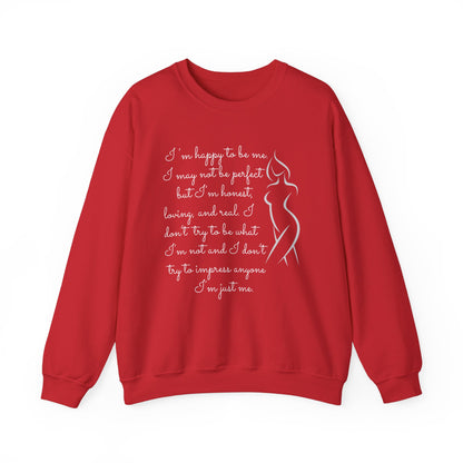I'm Just Me - Sweatshirt
