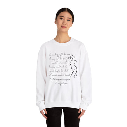 I'm Just Me - Sweatshirt