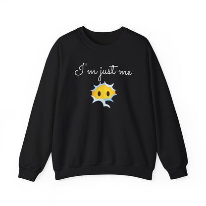 I'm Just Me | Emoji | Sweatshirt