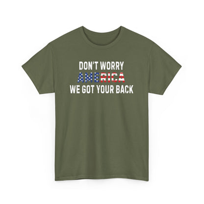 4th Of July | Don't Worry America| We Got Your Back| Dog | T-Shirt